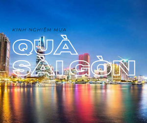Đặc sản Sài Gòn Làm Quà